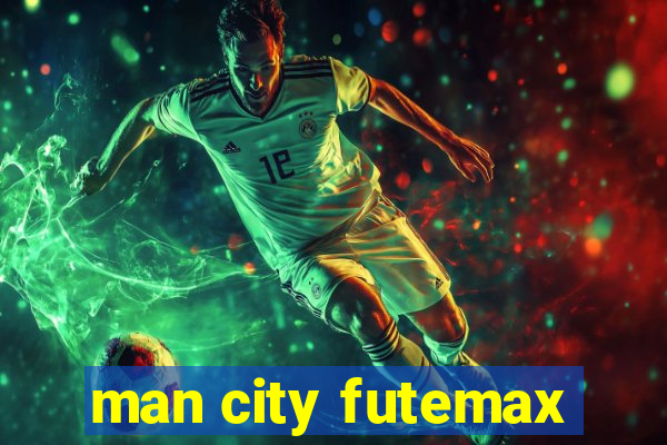 man city futemax